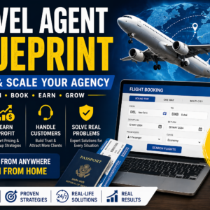 Travel Agent Mastery – From Beginner to Expert Ticketing Professional